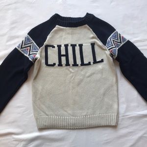 Gymboree sweater with CHILL on chest